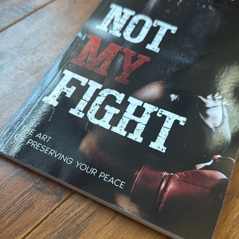 NWT L.A. Owens - Not My Fight:  The Art of Preserving Peace Book Paperback - Picture 5 of 7
